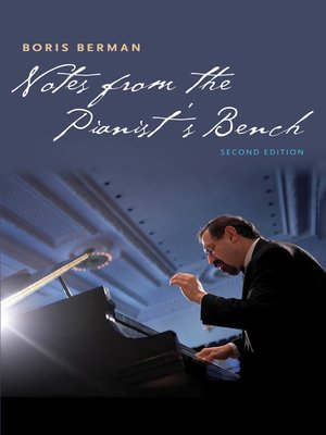 cover image of Notes from the Pianist's Bench